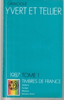 Catalogue Y&T 1987 Tome 1 Timbres De France - Francia