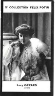 ► Lucy GERARD Actrice De Théâtre Dite" Lucy Mareil" Par "Reutlinger" En Costume Collection Photo  Felix POTIN 1908 - Félix Potin