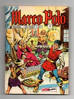 Petit Format Marco Polo N°127 La Fosse Aux Cobras - Tiarko - Galax - Les Cascadeurs De 1970 - Mon Journal