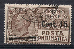 REGNO D'ITALIA POSTA PNEUMATICA 1913-23  EFFIGE DI V.EMANUELE III  SASS. 4 USATO VF - Rohrpost