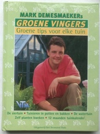 (61) Groene Vingers - Marc Demesmaeker - 2000 - H22x16cm - Zo Goed Als Nieuw - Pratique