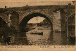 95     Val D'Oise   L'isle Adam     Le Pont Du Cabouillet - L'Isle Adam