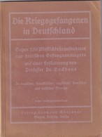 Livre > Allemand > Histoire >  Guerre Mondiale > 1914-1918 > 1915 > Les Camps De Prisonniers De Guerre En Allemagne - 5. Guerras Mundiales