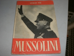 LIBRETTO MUSSOLINI GIORGIO PINI - Bibliografía