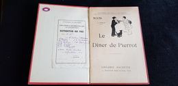 LE DINER DE PIERROT J Jacquin Illustrateur H GERBAULT Livre De Prix Collège De Jeunes Filles De CHATEAUROUX 36 INDRE - Hachette