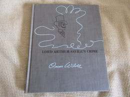 Lord Arthur Savile`s Crime A Study Of Duty By Oscar Wilde - 1950-Maintenant