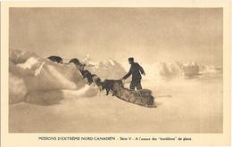 017 - MISSION D'EXTREME NORD CANADIEN - A L'Assaut Des Bordillons De Glace - Andere & Zonder Classificatie