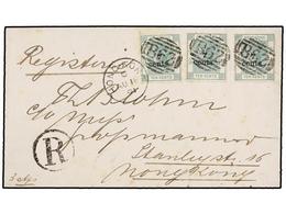 HONG KONG. 1891. HONG KONG To GERMANY. Registered Envelope Franked With Three 7 Cents. On 10 Cents. Green Stamps Tied Ov - Sonstige & Ohne Zuordnung