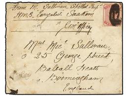 SUDAN. 1884. Sailor's Letter Cover Endorsed From 'M. Sullivan, Skilled Shipwr., HMS Euraylus, Suakim' Franked With Great - Other & Unclassified