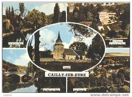 Cailly Sur Eure - Multi-vues: Rivière, église, Château, Pont, Vue Générale - Non Classés