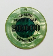 VENEZIA - Casinò MUNICIPALE Di VENEZIA - FICHA / CHIP / FICHE / TOKEN Da 20000 - Casino