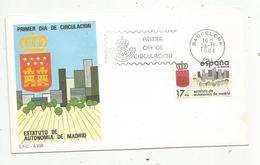 Fdc , Premier Jour D'émission , Espagne , BARCELONA , 1984 , Estatuto De Autonomia De Madrid - FDC