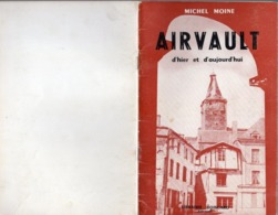 Livre - AIRVAULT D'hier Et D’aujourd’hui, Librairie Boisgard 1962, 36 Pages - Poitou-Charentes