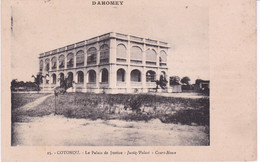 DAHOMEY(COTONOU) PALAIS DE JUSTICE - Benin