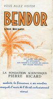 Depliant Touristique          Dépliant Sur La Visite De BENDOR  L'Ile RICARD  Rare    Réservé A Ses Membres - Tourism Brochures