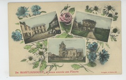 MONTJAVOULT - Jolie Carte Vues Multiples Et Fleurs "De MONTJAVOULT , Je Vous Envoie Ces Fleurs " - Montjavoult