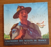 Calendrier 1940 SCOUTS DE FRANCE Illustré Par ROGER ADAM Photographies - Grand Format : 1921-40