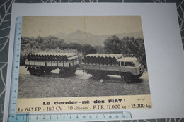 Pub Vieux Camion Dernier Né Fiat 643 EP 180 Cv 10 Vitesses P.T.R. 17 T + 12 T Cartonnée Roubaix-diesel - Camions