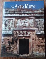 The Art Of Maya - Sur América