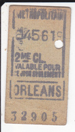 2020-3413 : TICKET DE METROPOLITAIN. ORLEANS. 2° CLASSE.  VALABLE CE JOUR SEULEMENT - Europe