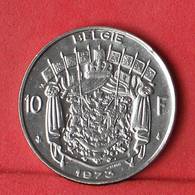 BELGIUM 10 FRANC 1973 -    KM# 156,1 - (Nº34020) - 10 Francs