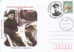 NORTH POLE, RUSSIAN ARCTIC EXPEDITION, GHEORGHI SEDOV, DOGS, SPECIAL COVER, 2009, ROMANIA - Expediciones árticas