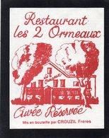 ETIQUETTE VIN CUVEE RESERVEE AU RESTAURANT LES 2 ORMEAUX - Autres & Non Classés