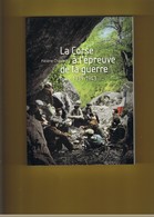 D20. LA CORSE A L'EPREUVE DE LA GUERRE 1939-1945. Hélène CHAUBIN. - Corse