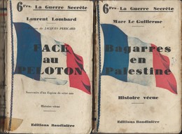 La Guerre Secrète - Bagarres En Palestine & Face Au Peloton  Editions Baudinière 1937 - Historia