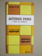 AUTOBUS PARIS ( PLAN DU RESEAU ) / RATP, 1974. - Cartes Routières