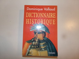 Dictionnaire Historique Par Vallaud, 1995, 1016 Pages - Wörterbücher