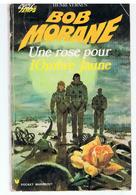 Bob Morane Une Rose Pour L'Ombre Jaune D'Henri Vernes N°105/93 De 1973 - Marabout Junior