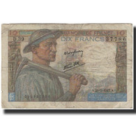 France, 10 Francs, Mineur, 1943-03-25, B, Fayette:8.8, KM:99e - 10 F 1941-1949 ''Mineur''
