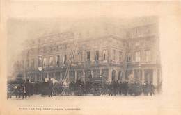 75001-PARIS-LE THEATRE-FRANCAIS- L'INCENDIE - Arrondissement: 01