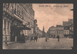 Bergen Op Zoom - Groote Markt - Stempel Autorité Militaire - Hotel - 1916 - Bergen Op Zoom