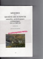 23- MEMOIRES SOCIETE SCIENCES NATURELLES ARCHEOLOGIQUES HISTORIQUE CREUSE-TOMME 52-2006 GUERET- - Limousin