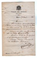 VP16.953 - MILITARIA - Guerre 1870 / 71 - Ville De MEAUX 1870 - Lettre De Mr Le Maire Relative à La Garde Nationale - Documenti