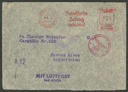 GERMANY: 13/MAY/1942 Frankfurt - Argentina, Airmail Cover With Meter Mark Of 3.85Mk. And Advertising Slogan Cancel Of "F - Autres & Non Classés