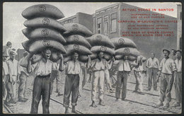 BRAZIL: Porters Carrying Up To 300 Kilos Of Café McLaughlin Coffee In The Port Of Santos, Advertising Card Used In USA I - Autres & Non Classés
