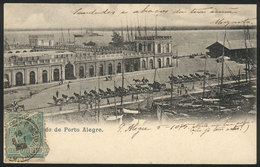 BRAZIL: PORTO ALEGRE: Market And Boats, Dated In 1905, Minor Defects - Autres & Non Classés