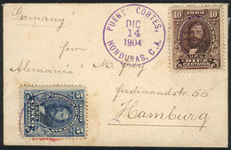 HONDURAS: Cover Sent From PUERTO CORTES To Hamburg On 14/DE/1904, VF Quality! - Honduras