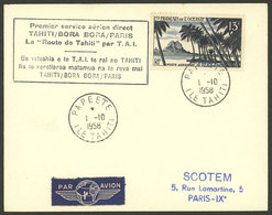 FRENCH OCEANIA: 1/OC/1958 Tahiti - Paris, First Direct Airmail Service, Cover With Arrival Backstamp Of 6/OC, VF Quality - Autres & Non Classés