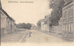 CPA 60 BRESLES RUE DU PETIT CHANTILLY - Andere & Zonder Classificatie