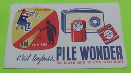 Buvard 43 - PILE WONDER - Poste Radio - état D'usage : Voir Photos - 21x14 Environ - Vers Année 1960 - Batterien