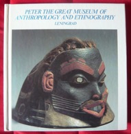 Peter The Great Museum Of Anthropology And Ethnography Leningrad - Art History/Criticism