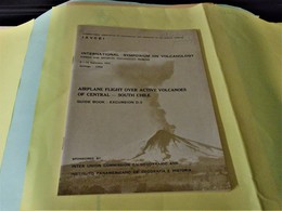 CHILI : AIRPLANE FLIGHT OVER ACTIVE VOLCANOES OF CENTRAL - SOUTH CHILE Guide Book - Excursion D-3 - Sciences De La Terre