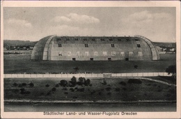 ! 1917 Ansichtskarte Dresden, Land Und Wasserflugplatz, Zeppelinhalle - Aeronaves