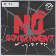 CD 1 TITRE COLLECTOR NICOLETTE NO GOVERNMENT TRèS RARE & BON ETAT - Dance, Techno & House