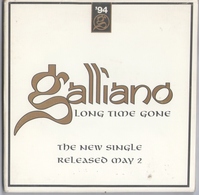 CD 1 TITRE GALLIANO LONG TIME GONE LABEL TALKIN LOUD BON ETAT & RARE - Dance, Techno En House