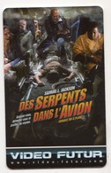 VF 317 VIDEO FUTUR DES SERPENTS DANS L'AVION - Other & Unclassified